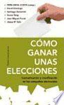 Cómo ganar unas elecciones
