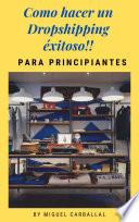 Como hacer un Dropshipping éxitoso
