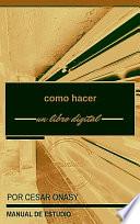 como hacer un libro digital (manual)