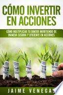 Cómo Invertir en Acciones