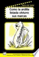 Como la Ardilla Listada Obtuvo Sus Marcas