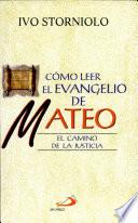Cómo leer el Evangelio de Mateo
