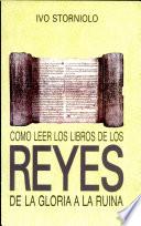 Cómo leer los libros de los Reyes