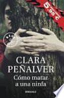 Cómo matar a una ninfa