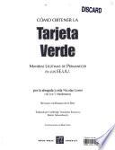 Cómo obtener la tarjeta verde