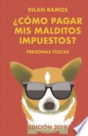 ¿Cómo pagar mis malditos impuestos?