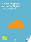 Cómo prosperar en la era digital