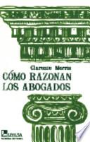 Cómo razonan los abogados