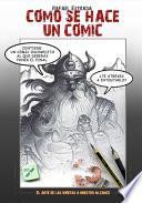 Cómo Se Hace un Cómic