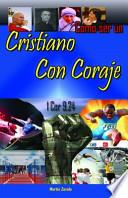 Como Ser un Cristiano con Coraje