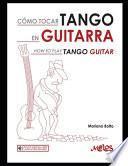Como tocar Tango en guitarra