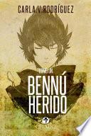 Como un Bennú Herido