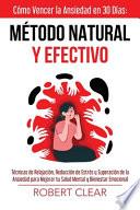 Cómo Vencer la Ansiedad en 30 DíasMétodo Natural y Efectivo