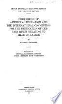 Comparison of American Legislation and the International Convention for the Unification of Certain Rules Relating to Bills of Lading