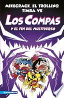 Compas 10. Los Compas y el fin del Multiverso (Ed. Argentina)