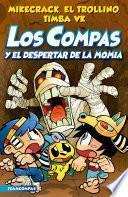 Compas 9. Los Compas y el despertar de la momia (Ed. Argentina)