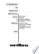 Compendio de derecho procesal civil y penal