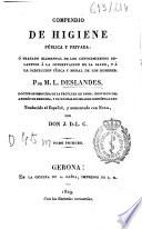 Compendio de higiene pública y privada ó Tratado elemental de los conocimientos relativos á la conservación de la salud, y á la perfección física y moral de los hombres