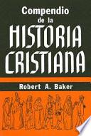 Compendio de la Historia Cristiana
