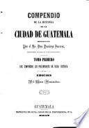 Compendio de la historia de la ciudad de Guatemala