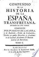 Compendio de la historia de la España Transfretana