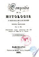 Compendio de la mitología, o, Historia de los dioses y héroes fabulosos