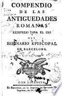 Compendio de las antiguedades romanas