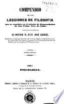 Compendio de las lecciones de filosofia que se enseñan en el colegio de humanidades de San Felipe Nery de Cádiz