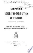 Compendio geográfico-estadístico de Portugal y sus posesiones ultramarinas