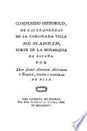 Compendio histórico, de las grandezas de la coronada villa de Madrid