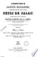 Compendium latino-hispanum, utriusque linguae veluti lumen Petri de Salas