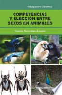 Competencia y elección entre sexos en animales