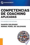 Competencias de Coaching Aplicadas: Con estándares internacionales