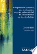 Competencias docentes para la educación superior en la sociedad del conocimiento de América Latina
