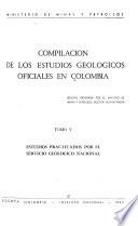 Compilación de los estudios geológicos oficiales en Colombia 1917 a 1933 ...