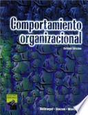 Comportamiento Organizacional (Spanish Translation of Organizational Behavior, 8e [0-538-88024-4])