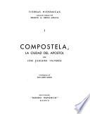 Compostela, la ciudad del apóstol
