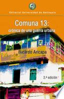 Comuna 13. Segunda edición
