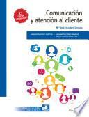 Comunicación y atención al cliente 2.ª edición