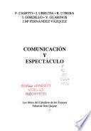 Comunicación y espectáculo