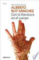 Con la literatura en el cuerpo