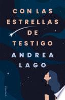 Con las estrellas de testigo