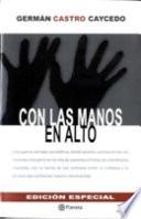 Con las manos en alto - Edicion Especial