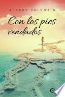 Con los pies vendados