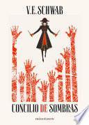 Concilio de sombras.Trilogía Sombras de Magia no 2/3 (Edición española)