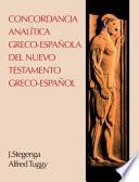 Concordancia Analítica Greco-Española del Nuevo Testamento