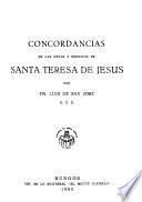 Concordancias de las obras y escritos de Santa Teresa de Jesús