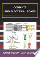 Conduits and Electrical Boxes