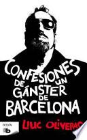 Confesiones de un gángster de Barcelona