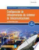 Configuración de infraestructuras de sistemas de telecomunicaciones 2.ª edición